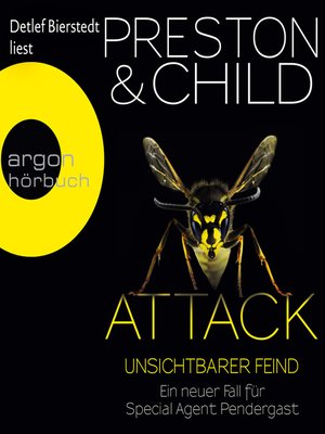 cover image of Attack--Unsichtbarer Feind--Ein neuer Fall für Special Agent Pendergast